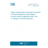 UNE EN 14879-3:2008 Organic coating systems and linings for protection of industrial apparatus and plants against corrosion caused by aggressive media - Part 3: Coatings on concrete components