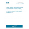 UNE CEN/TS 17756:2022 Organic fertilizers, organo-mineral fertilizers, inorganic fertilizers and liming materials - Determination of the chloride content (Endorsed by Asociación Española de Normalización in May of 2022.)