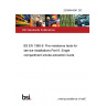 23/30444341 DC BS EN 1366-9. Fire resistance tests for service installations Part 9. Single compartment smoke extraction ducts