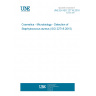 UNE EN ISO 22718:2016 Cosmetics - Microbiology - Detection of Staphylococcus aureus (ISO 22718:2015)