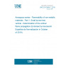 UNE EN 3844-1:2019 Aerospace series - Flammability of non-metallic materials - Part 1: Small burner test, vertical - Determination of the vertical flame propagation (Endorsed by Asociación Española de Normalización in October of 2019.)