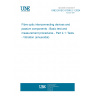 UNE EN IEC 61300-2-1:2024 Fibre optic interconnecting devices and passive components - Basic test and measurement procedures - Part 2-1: Tests - Vibration (sinusoidal)