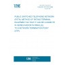 UNE EG 201120:1999 PUBLIC SWITCHED TELEPHONE NETWORK (PSTN). METHOD OF RATING TERMINAL EQUIPMENT SO THAT IT CAN BE CONNECTED IN SERIES AND/OR IN PARALLEL TO A NETWORK TERMINATION POINT (NTP).