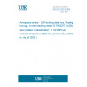 UNE EN 3020:2008 Aerospace series - Self-locking plate nuts, floating, two-lug, in heat resisting steel FE-PA92HT (A286), silver plated - Classification: 1 100 MPa (at ambient temperature)/650 °C (Endorsed by AENOR in July of 2008.)