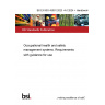 BS EN ISO 45001:2023 +A1:2024 + Handbook Guide Kit Occupational health and safety management systems. Requirements with guidance for use