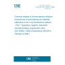 UNE EN ISO 20565-1:2008 Chemical analysis of chrome-bearing refractory products and chrome-bearing raw materials (alternative to the X-ray fluorescence method) - Part 1: Apparatus, reagents, dissolution and determination of gravimetric silica (ISO 20565-1:2008) (Endorsed by AENOR in February of 2009.)