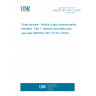 UNE EN ISO 15118-1:2019 Road vehicles - Vehicle to grid communication interface - Part 1: General information and use-case definition (ISO 15118-1:2019)