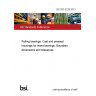 BS ISO 3228:2013 Rolling bearings. Cast and pressed housings for insert bearings. Boundary dimensions and tolerances