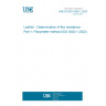 UNE EN ISO 5402-1:2023 Leather - Determination of flex resistance - Part 1: Flexometer method (ISO 5402-1:2022)