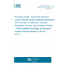 UNE EN 3646-005:2017 Aerospace series - Connectors, electrical, circular, bayonet coupling, operating temperature 175 °C or 200 °C continuous - Part 005: Receptacle, hermetic, square flange mounting - Product standard (Endorsed by Asociación Española de Normalización in April of 2017.)