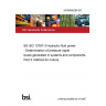 24/30466269 DC BS ISO 10767-3 Hydraulic fluid power - Determination of pressure ripple levels generated in systems and components Part 3: Method for motors