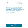 UNE 28627:1987 BEARINGS-AIRFRAME ROLLING DOUBLE ROW, SELF ALIGNING BALL BEARINGS IN CORROSION RESISTING STEEL DIAMETER SERIES 2. DIMENSIONS AND LOADS. AEROSPACE SERIES.