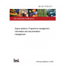 BS ISO 10789:2011 Space systems. Programme management. Information and documentation management