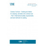 UNE EN 581-2:2016 Outdoor furniture - Seating and tables for camping, domestic and contract use - Part 2: Mechanical safety requirements and test methods for seating