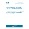 UNE EN IEC 62271-200:2021 High-voltage switchgear and controlgear - Part 200: AC metal-enclosed switchgear and controlgear for rated voltages above 1 kV and up to and including 52 kV (Endorsed by Asociación Española de Normalización in September of 2021.)