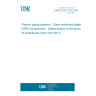 UNE EN ISO 7510:2024 Plastics piping systems - Glass-reinforced plastics (GRP) components - Determination of the amounts of constituents (ISO 7510:2017)